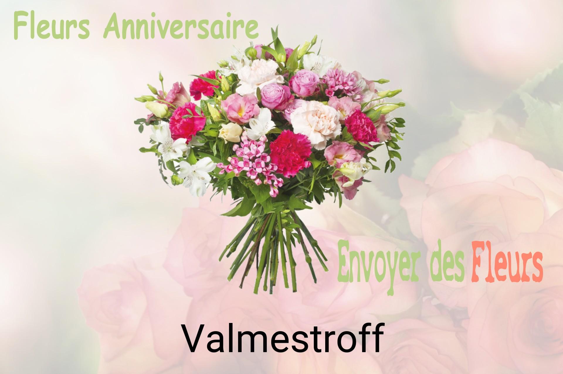 Bouquet de fleurs d’anniversaire livré à Valmestroff